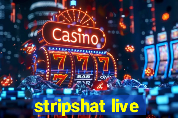 stripshat live